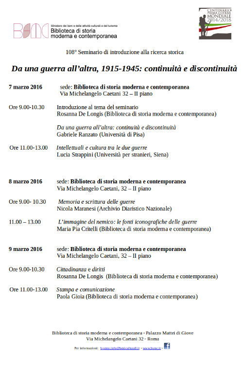 108° Seminario di introduzione alla ricerca storica Da una guerra all’altra, 1915-1945: continuità e discontinuità