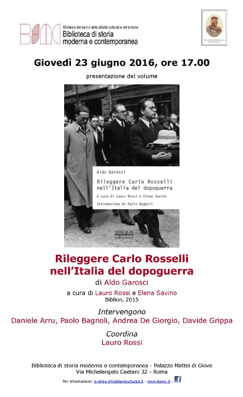 Rileggere Carlo Rosselli nell’Italia del dopoguerra