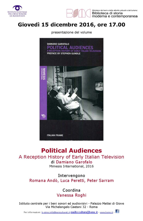 Political Audiences. A Reception History of Early Italian Television