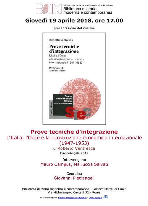 Prove tecniche d’integrazione. L'Italia, l'Oece e la ricostruzione economica internazionale (1947-1953)