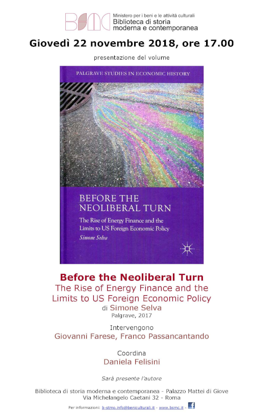 Before the Neoliberal Turn: The Rise of Energy Finance and Limits to U.S. Foreign Economic Policy. London